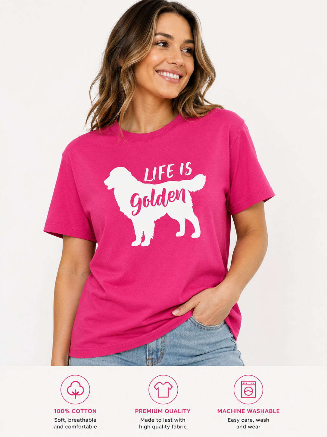 Life is Golden Hot Pink T-Shirt featuring a golden retriever silhouette print, worn by a female model